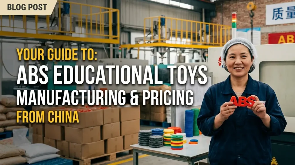 ABS educational toys manufacturer China price